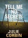 Tell Me No Secrets (eBook)